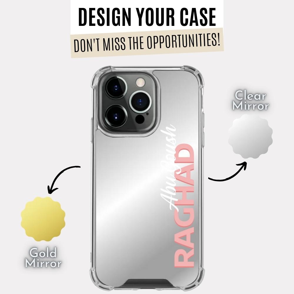 Full Mirror Raghad Case With Name (Design)
